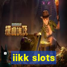 iikk slots